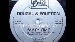 dougal and eruption - party time