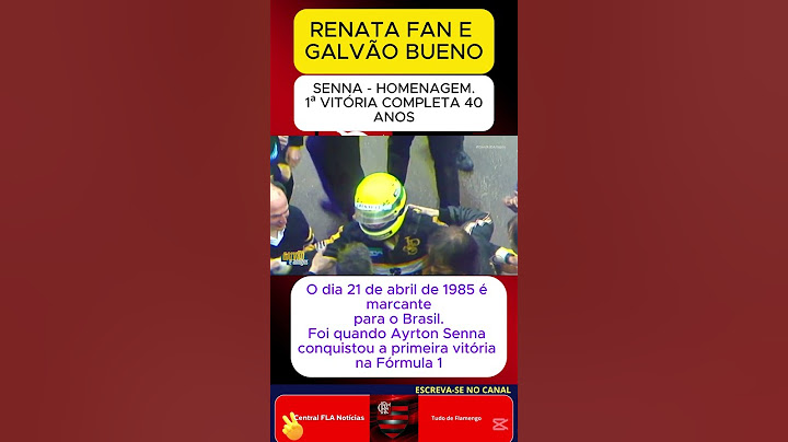 SENNA RECEBE HOMENAGEM. 1ª VITÓRIA COMPLETA 40 ANOS. GALVÃO BUENO E RENATA FAN COMENTAM.  #noticias