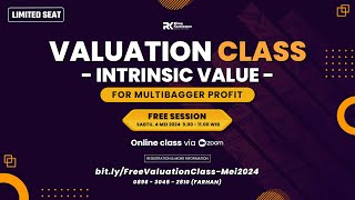 Replay Free Session RK Valuation Class (Mei 2024) by Rivan Kurniawan 2,782 views 4 weeks ago 43 minutes