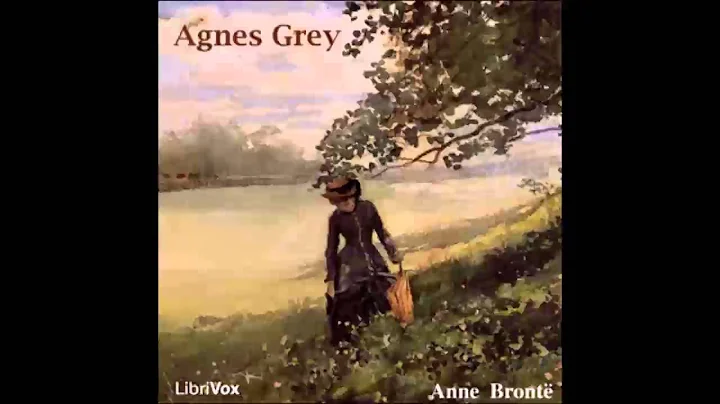 Agnes Grey (FULL Audiobook)