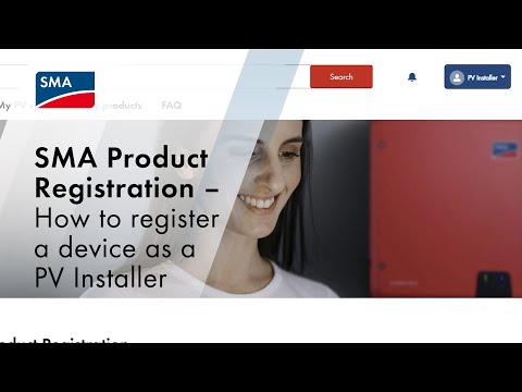 SMA Product Registration – How to register a device as a PV Installer