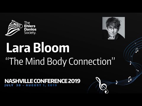 The Mind Body Connection - Lara Bloom