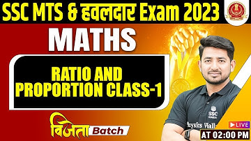 SSC MTS MATHS CLASSES 2023 | RATIO AND PROPORTION #1 | SSC MTS 2023 | SSC MTS MATHS BY RAVINDER SIR