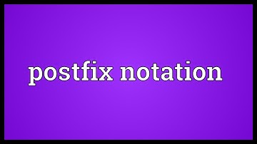 Postfix notation Meaning