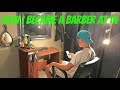 How I Became a Barber at 14