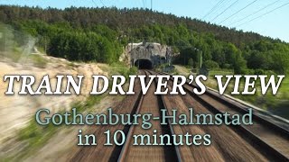 Train Driver's View: GothenburgHalmstad in 10 minutes