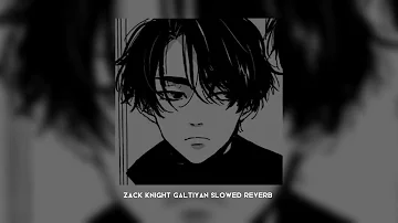Zack Knight - Galtiyan (Slowed Reverb) Tiktok WALF SOUND