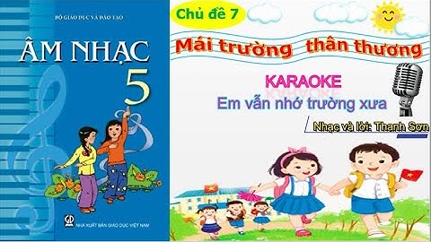 KARAOKE BEAT EM VẪN NHỚ TRƯỜNG XƯA TONE THẤP DỄ HÁT NHẤT