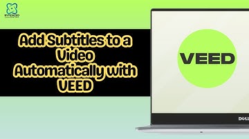 How to Add Subtitles to a Video Automatically With VEED