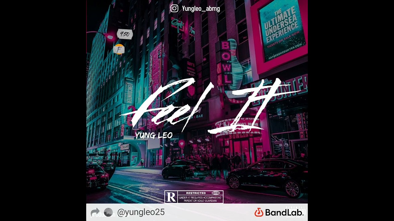 Watch Yung Leo - Feel It (Official Audio) on YouTube Watch Yung Leo - Feel It (Official Audio) on YouTube