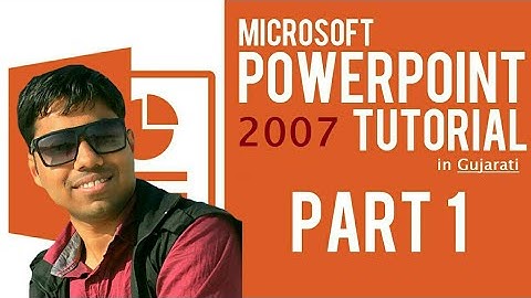 MS POWER POINT #binsachivalay TUTORIAL IN GUJARATI (PART 1)