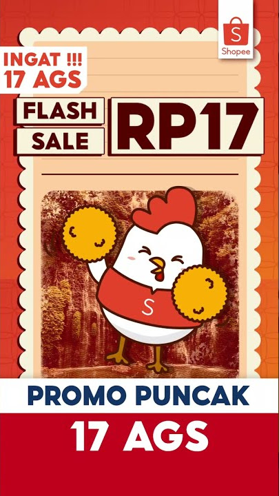 HARI INI! Promo Puncak 17 Agustus | Shopee Festival Pilih Lokal 17.8