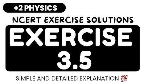 Current Electricity||NcertExercise 3.5|Plus Two||Class 12 Physics|Ncert Exercise Solutions|Fizixguru