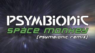 Psymbionic - Space Monkey (Psymbionic Remix) :: Dubstep / Glitch Hop