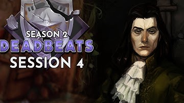 Dungeons and Dragons: Deadbeats Season 2 Session 4 (World of Io/Ioverse)