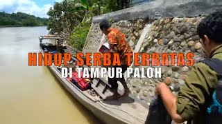 [FULL] HIDUP SERBA TERBATAS DI TAMPUR PALOH | INDONESIAKU (13/06/22)