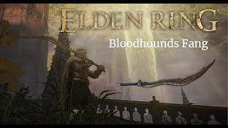 Elden Ring Weapon Showcase: Bloodhound's Fang