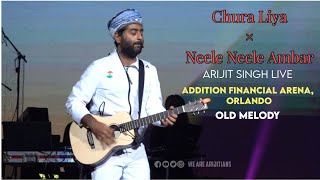 Chura Liya Hai Tumne Jo Dil Ko × Neele Neele Ambar | Arijit Singh Live | Orlando