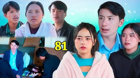 Ua lub neej lwj siab vim tsis muaj me nyuam rau koj  Ep# 81.