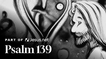 Psalm 139 | Sandy Tales
