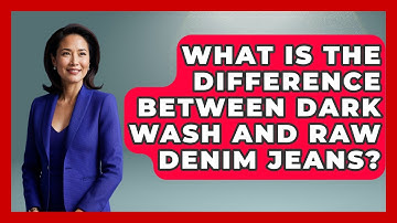 What Is The Difference Between Dark Wash And Raw Denim Jeans? - The Sharp Dressed Gent