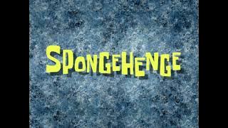 SpongeHenge Title Card