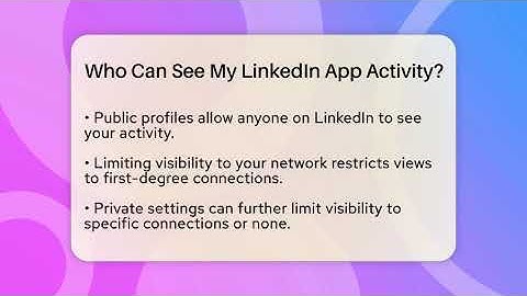 Who Can See My LinkedIn App Activity? - Everyday-Networking