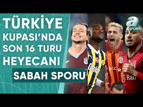 Ziraat Türkiye Kupası'nda Son 16 Turu Heyecanı! 8 Maç A Spor'dan Naklen Yayınlanacak!