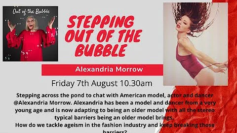 Stepping Out of the Bubble with Alexandria Morrow
