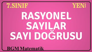 Rasyonel Sayıları Sayı Doğrusunda Gösterme 7.Sınıf Matematik