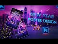New Year 2026 Happy New Year Poster Design ধাপে ধাপে তৈরি করা যায়।