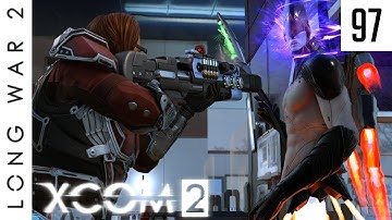 Long War 2 - #97 - Clash and Grab