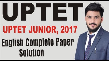 UPTET 2017 Junior UPTET Paper Solution  UPTET 2022 JUNIOR Complete Answer Key | English by Amren Sir
