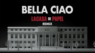 Bella Ciao - La Casa de Papel (Lyrics video) Remix