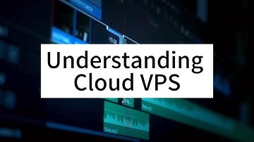 Understanding Cloud VPS: A Complete Guide for 2023 - Raksmart