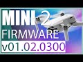 DJI Mini 2 Firmware Update v01.02.0300