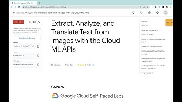 Extract, Analyze, and Translate Text from Images with the Cloud ML APIs || #qwiklabs || #GSP075