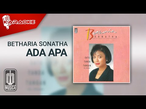 Putar Ada apa - Betharia Sonatha