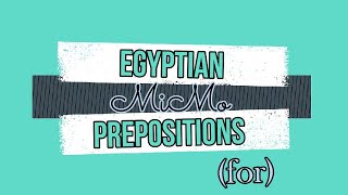Egyptian Arabic Prepositions - (For)(No English)