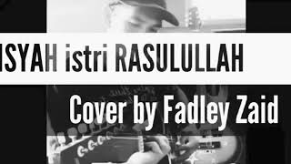 Aisyah Istri Rasulullah (Cover Bahasa Banjar) #FadleyZaid