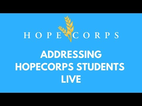 Addressing HopeCorps Students LIVE