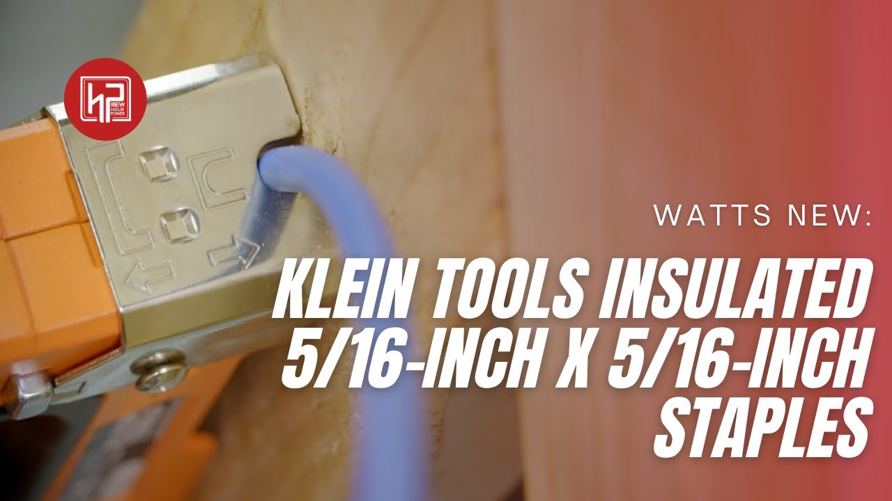 Watts New Klein Tools Insulated 5/16Inch x 5/16inch Staples YouTube