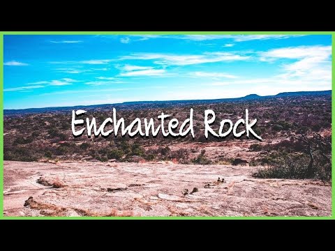 Video: Enchanted Rock State Natural Area: The Complete Guide