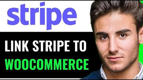LINK STRIPE TO WOOCOMMERCE (EASY TUTORIAL)