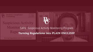 SARs: Suspicious Activity Monitoring Program