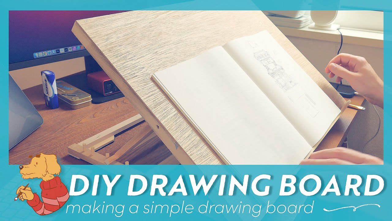 Drawing Board - How to make an inexpensive drawing board