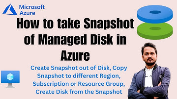 How to Create and Copy Azure Managed Disk Snapshots Across Subscriptions?