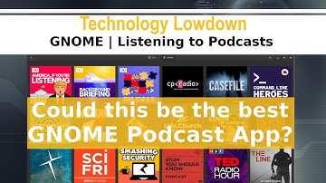 How I listen to Podcasts on GNOME