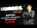 Apoc the death architect  bulalakaw hghmnds on air live