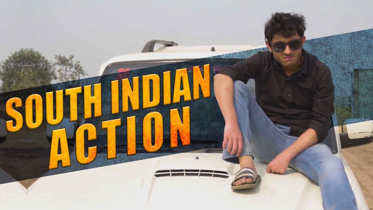 SOUTH INDIAN ACTION